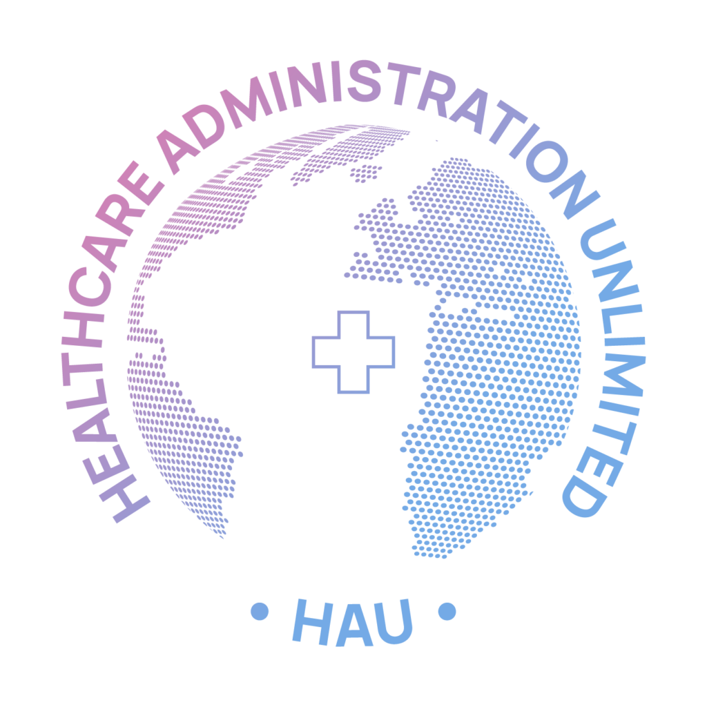 Healthcare Administration Unlimited (HAU)